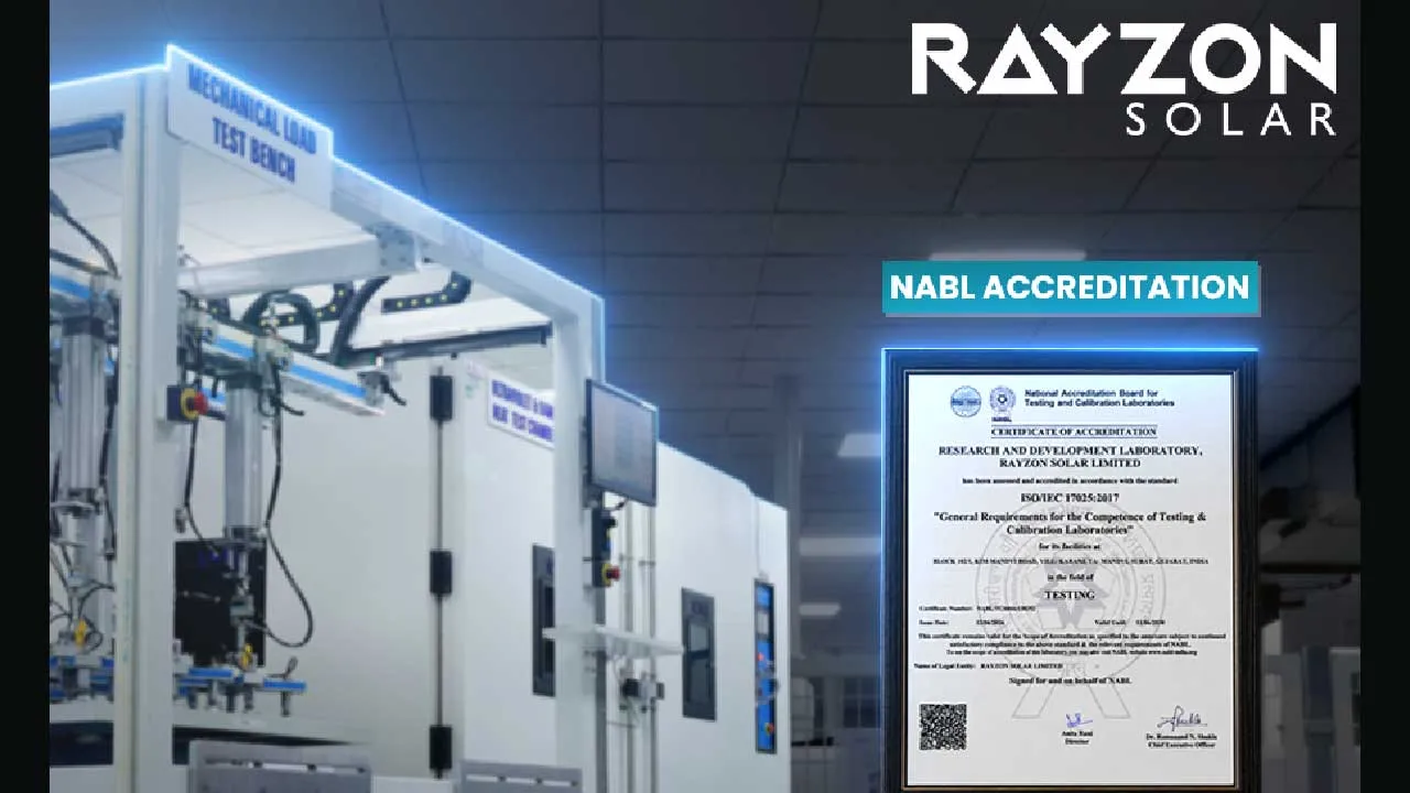 Rayzon Solar Strengthens India's Solar Quality Infrastructure with NABL-Accredited R&D Laboratory